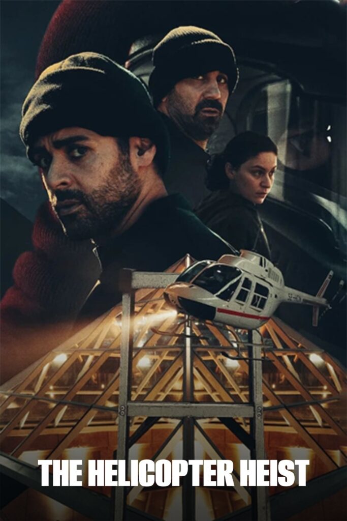 Free The Helicopter Heist (2024) Season 1 Dual Audio [Hindi – English] Completed Web Series HD ESub