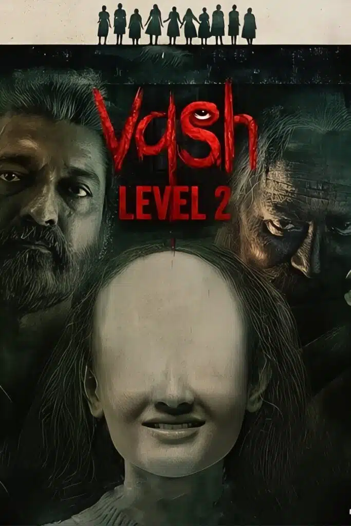 Free Vash Level 2 (2025) Hindi Dubbed Movie HD ESub