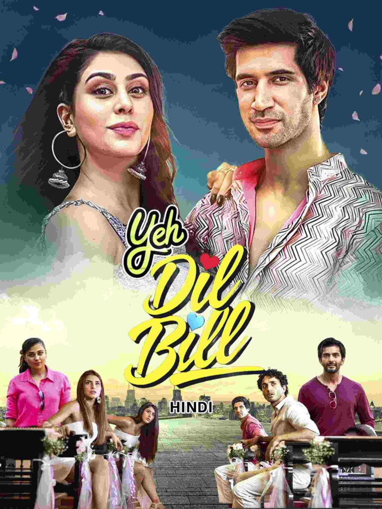 Free Yeh Dil Bill (2025) Bollywood Hindi Movie HD ESub