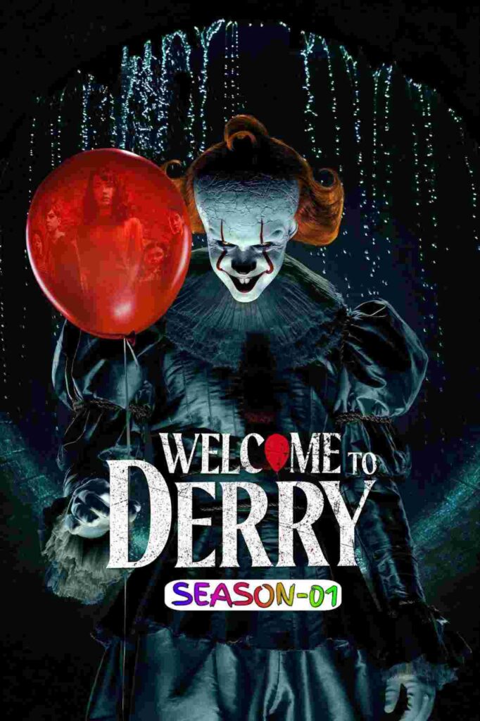 Free IT Welcome to Derry S01 (2025) (Hindi + English) Dual Audio Completed Web Series HEVC ESub