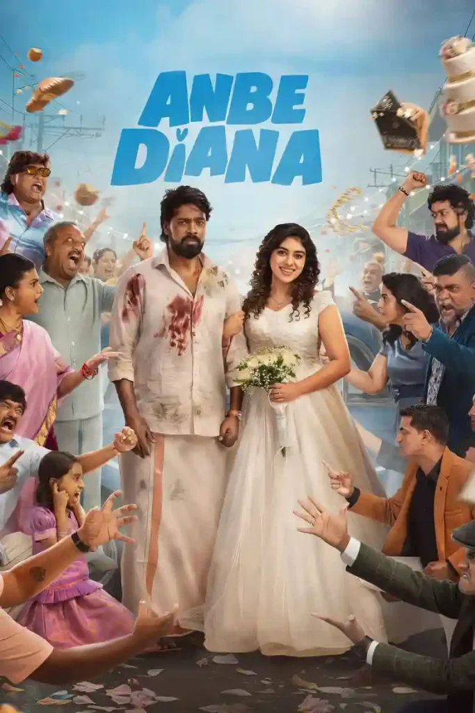 Free Anbe Diana (2026) South movie Multi Audio [Hindi ORG + Tamil + Telugu + Malayalam + Kannada] ESub